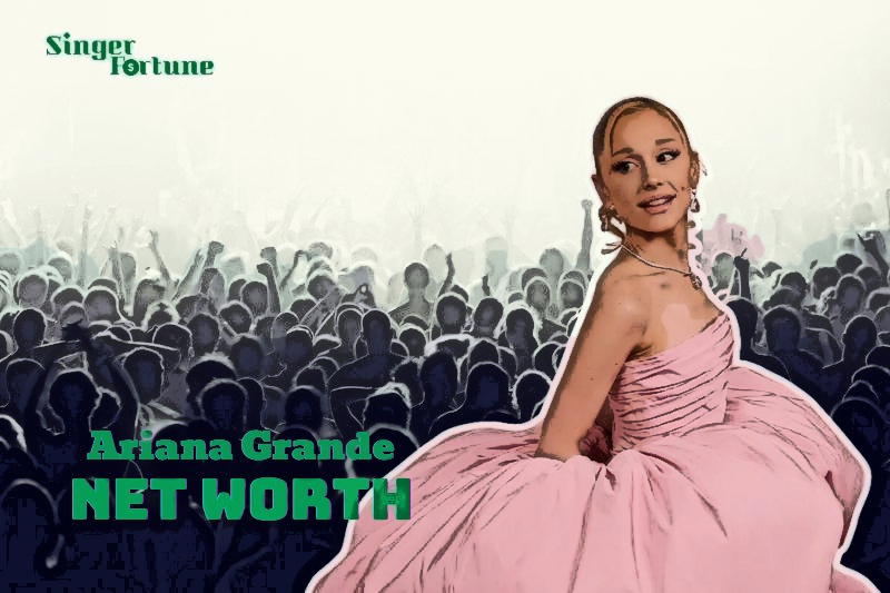 Ariana Grande Net Worth 2024 SingerFortune